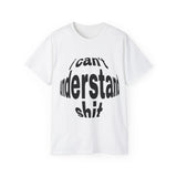 NIX VERSTEHEN SHIRT