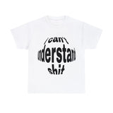 NIX VERSTEHEN SHIRT