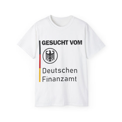 GESUCHT VOM DEUTSCHEN FINANZAMT SHIRT