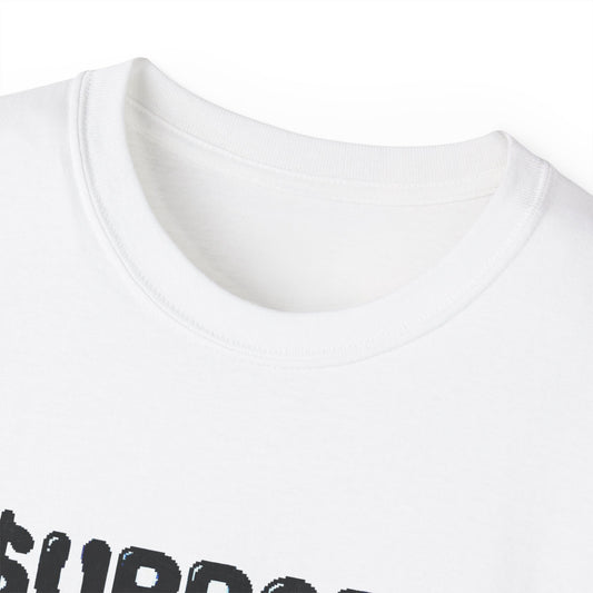 Support Your Local Plug SHIRT